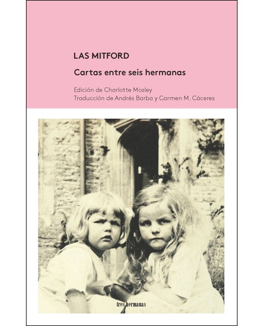 Imagen 0 de Las mitford. Cartas entre seis hermanas