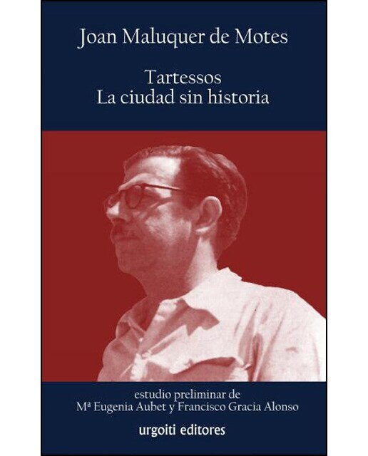 Imagen 0 de Tartessos, la ciudad sin historia