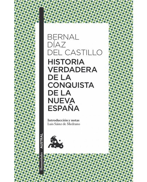 Historia verdadera de la conquista de la Nueva España  (Tapa blanda Bolsillo)