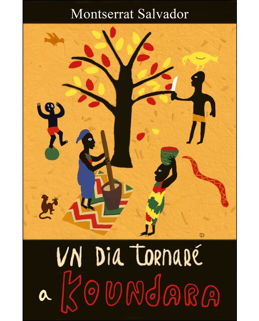 Imagen 0 de Un dia tornaré a Koundara