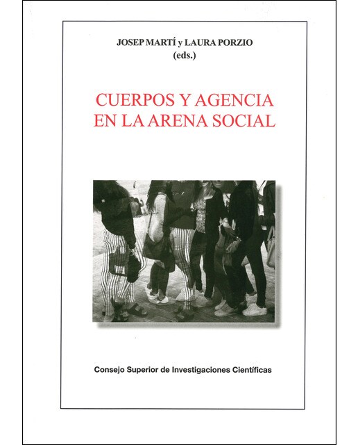 Cuerpos y agencia en la arena social