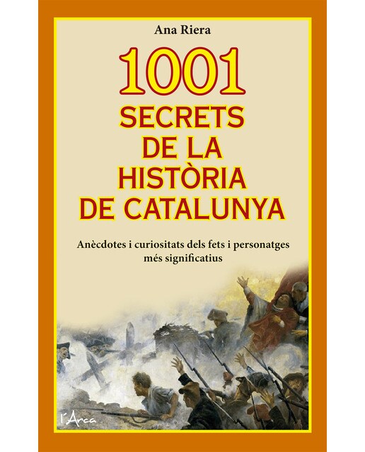 Imagen 0 de 1001 secrets de la histãria de catalunya (Tapa blanda)