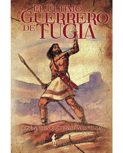 Imagen 0 de El último guerrero de tugia (Tapa blanda)