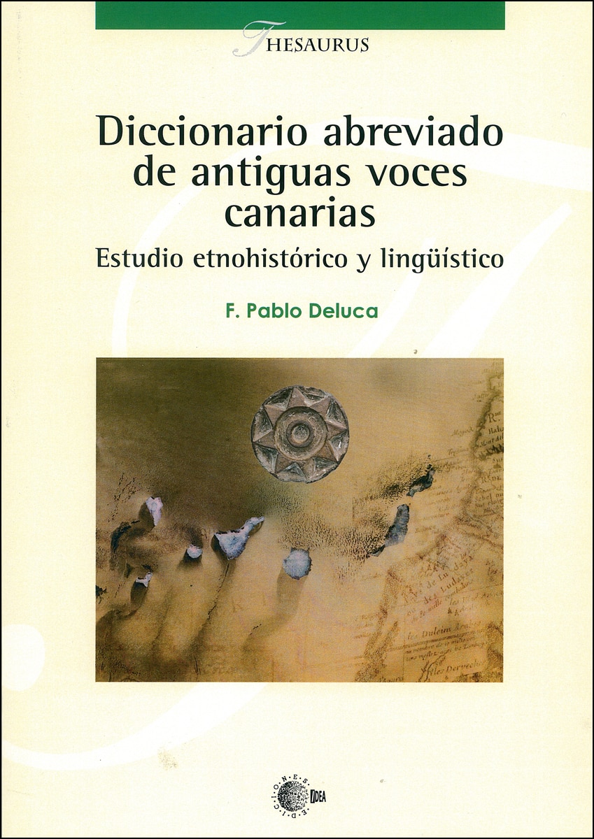 Diccionario abreviado de antiguas vocescanarias. (Tapa blanda) 1