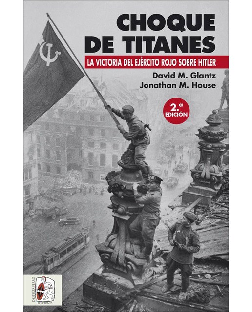 Imagen 1 de Choque de titanes: La victoria del ejército rojo sobre hitler (Tapa blanda)
