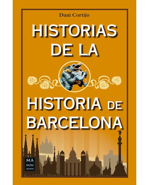 Historias de la historia de barcelona