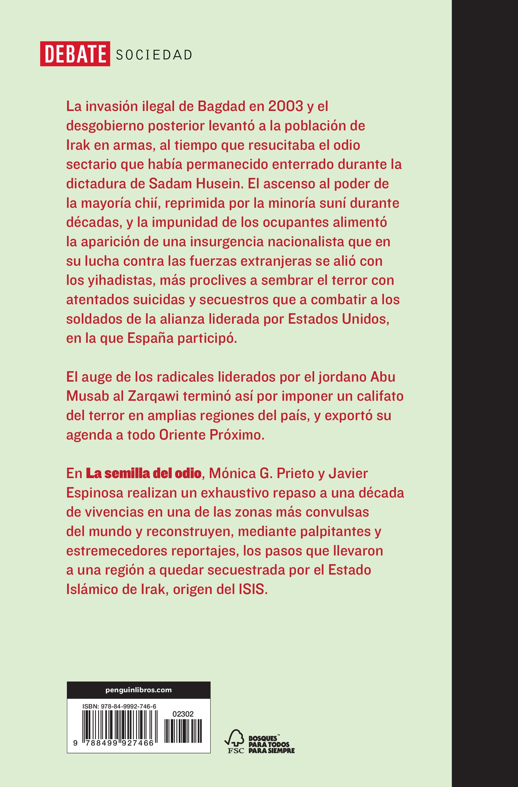 Imagen 2 de La semilla del odio: De la invasión de Irak al surgimiento del ISIS  (Tapa blanda)