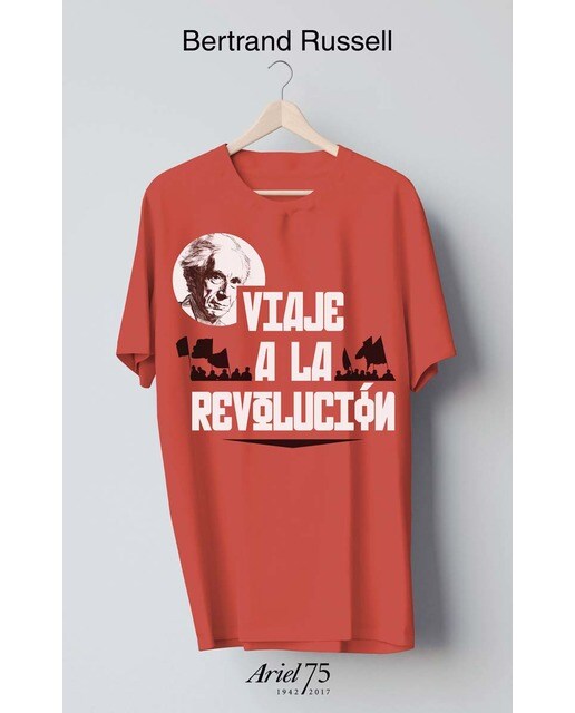 Viaje a la revolución - 75 Aniversario de Ariel: Práctica y teoría del bolchevismo y otros escritos. Edición, epílogo y not