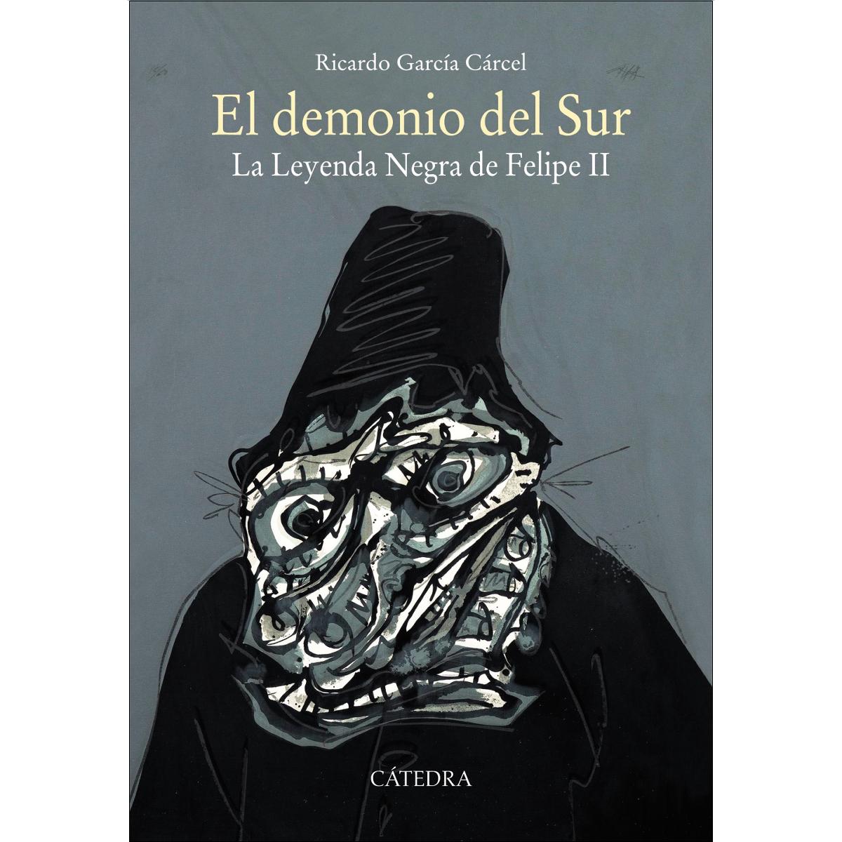 Imagen 0 de El demonio del Sur: La Leyenda Negra de Felipe II (Tapa blanda con solapas)