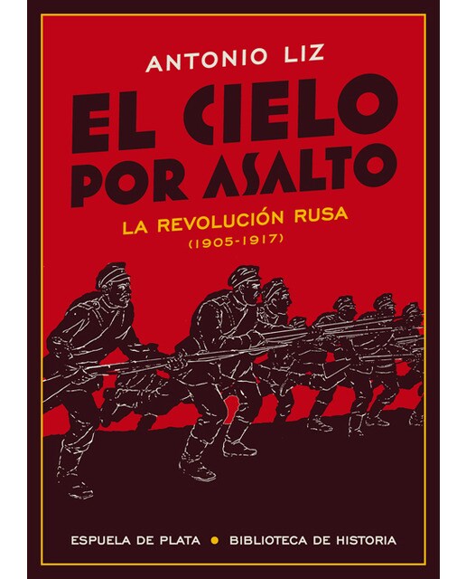 Imagen 0 de El cielo por asalto (Tapa blanda)