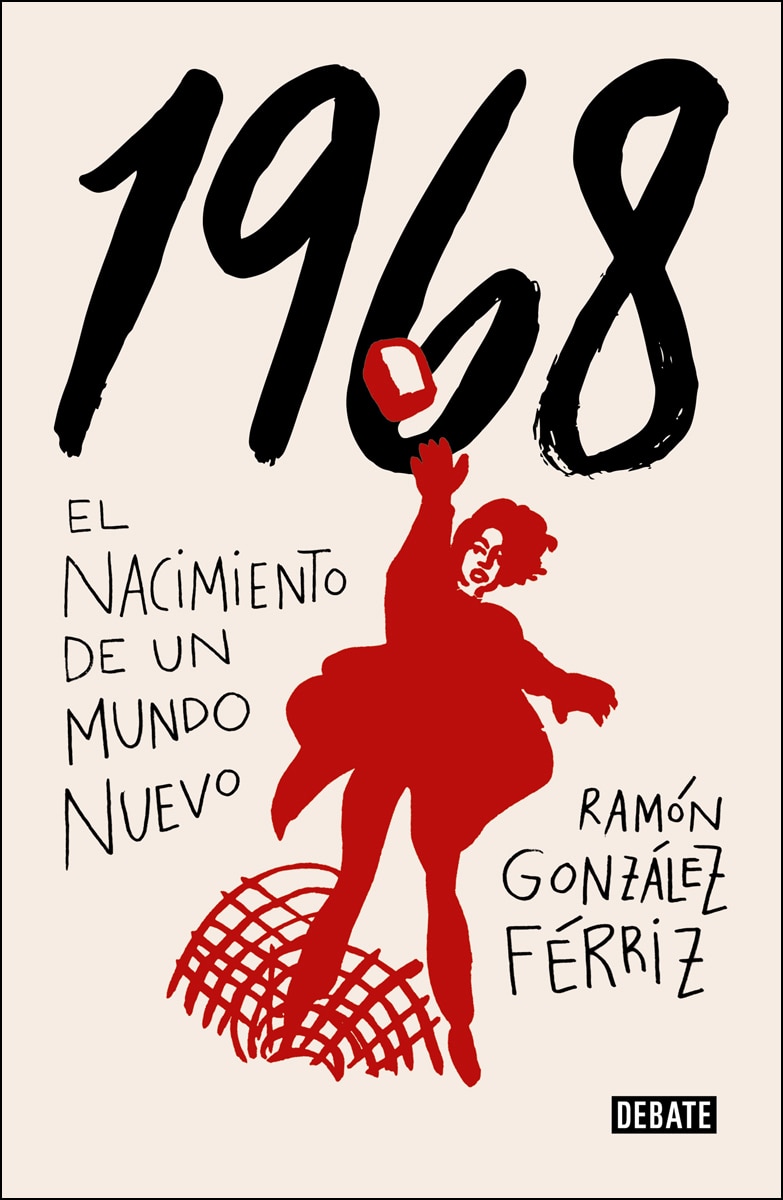 1968: El nacimiento de un mundo nuevo(Tapa blanda) 1
