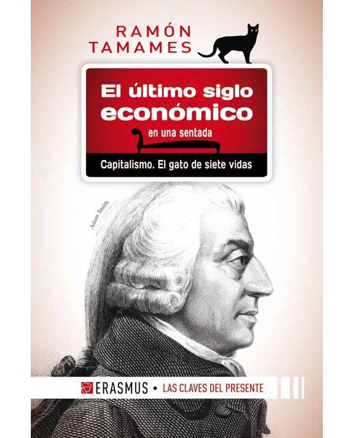 Imagen 0 de El último siglo económico en una sentada  (Tapa dura Tapa blanda)