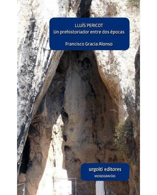 Imagen 1 de Lluís Pericot: Un prehistoriador entre dos épocas (Tapa blanda con solapas)