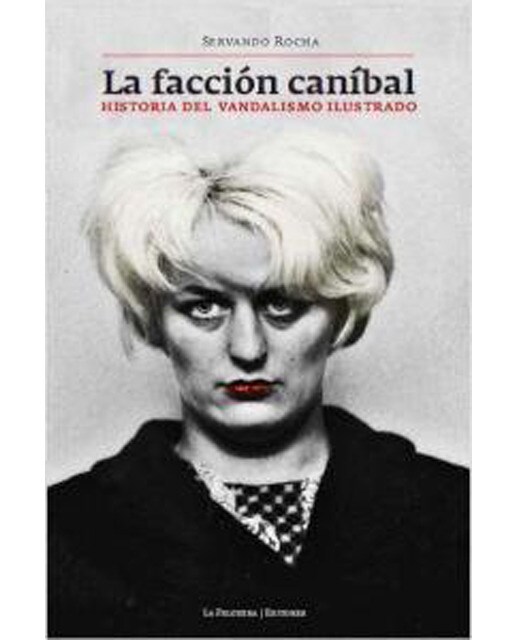 La Facción Caníbal 1