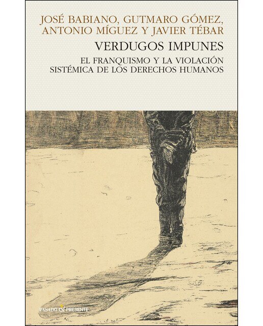 Verdugos impunes (Tapa blanda) 1