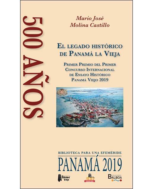 Imagen 0 de 500 años el legado histórico de panamá la vieja