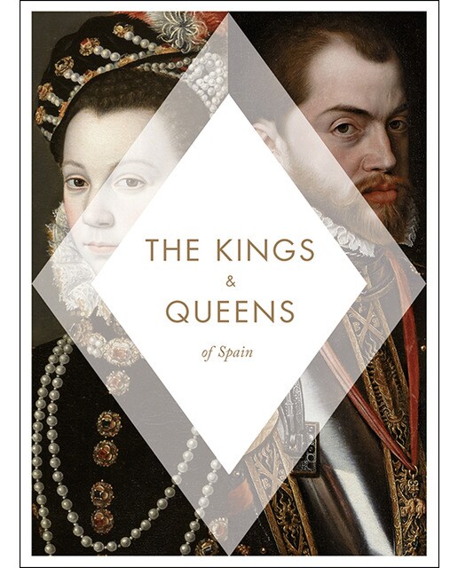 Kings & Queens Of Spain 1