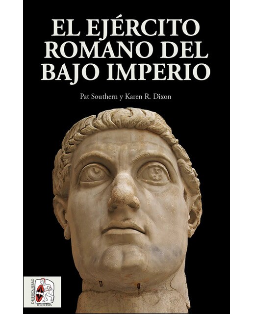 El ejército romano del bajo imperio(Tapa blanda) 1