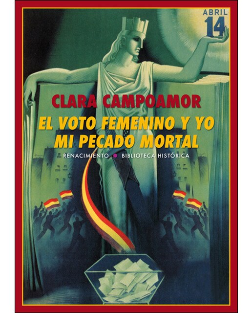 Imagen 1 de El voto femenino y yo: mi pecado mortal (Tapa blanda)