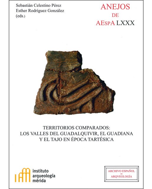 Imagen 1 de Territorios comparados : los valles del Guadalquivir, el Guadiana y el Tajo en época tartésica  (Tapa blanda con solapas)