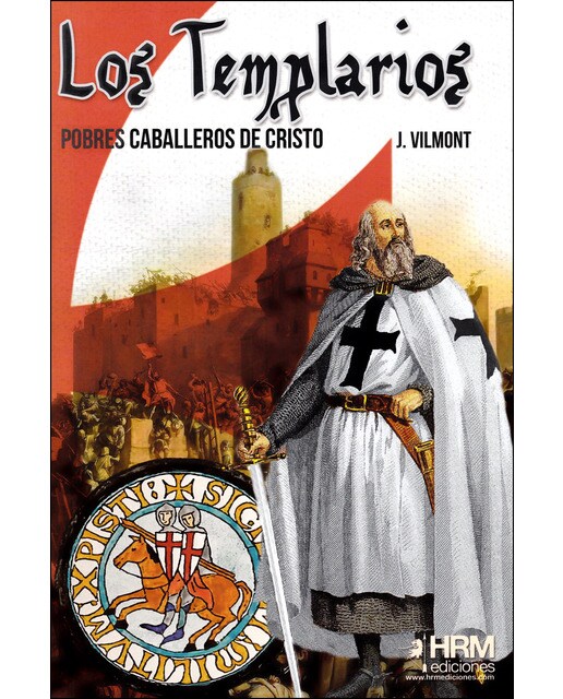 Imagen 0 de Los templarios: Pobres caballeros de cristo (Tapa blanda)