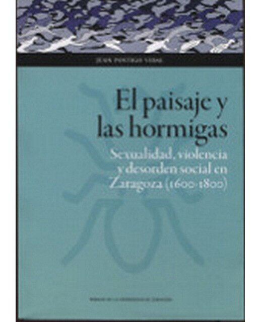 El Paisaje Y Las Hormigas 1