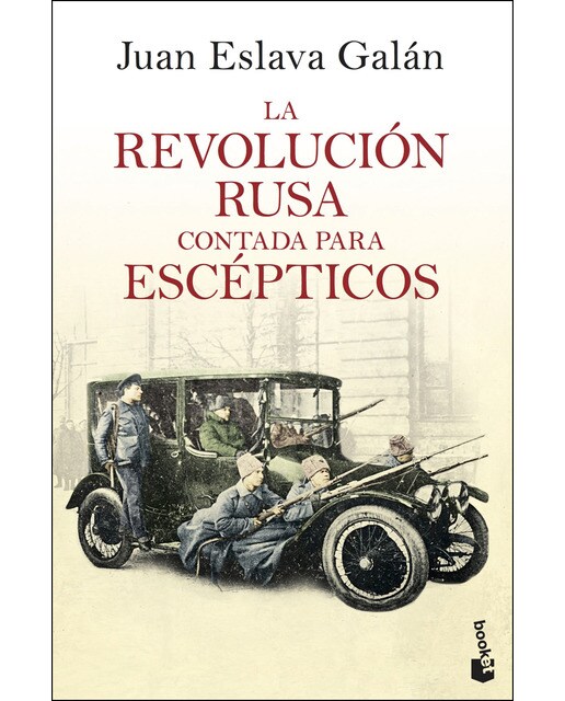 Imagen 0 de La Revolución rusa contada para escépticos