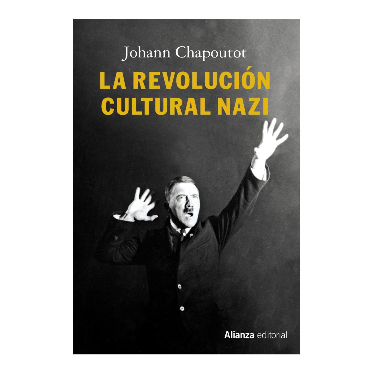 Imagen 1 de La revolución cultural nazi  (Tapa blanda con solapas)