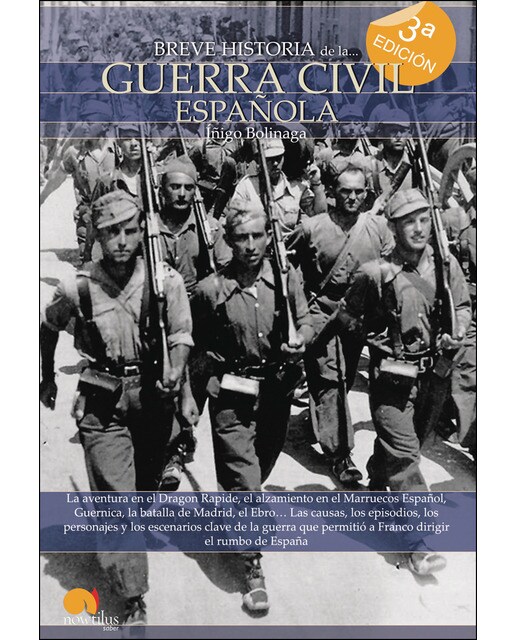 Imagen 0 de Breve historia de la guerra civil española: La aventura en el dragon rapide, el alzamiento en el marruecos español, guernica, la batalla de madr