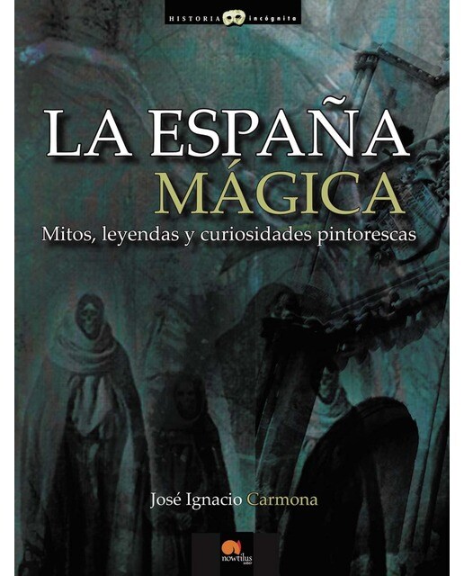 La españa mágica