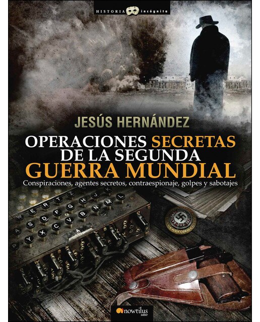 Operaciones secretas de la segunda guerra mundial