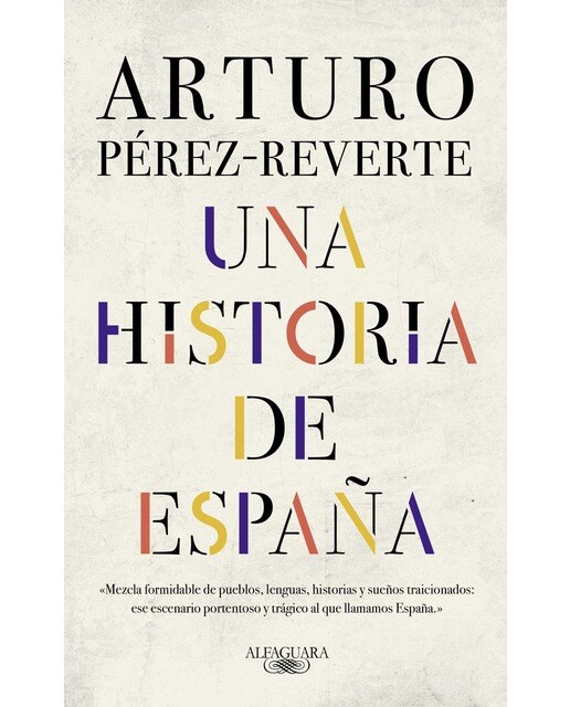 Imagen 0 de Una historia de España (Tapa dura)