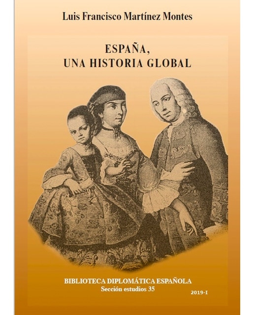 ESPAÑA, UNA HISTORIA GLOBAL