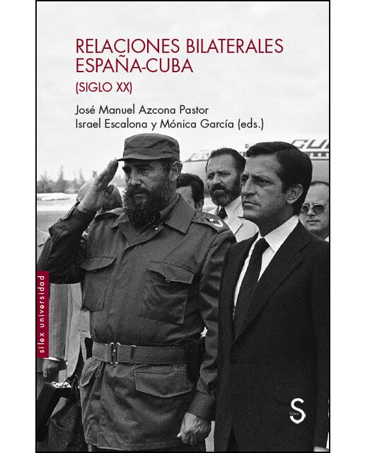 Imagen 0 de Relaciones bilaterales españa-cuba (siglo xx) (Tapa blanda)