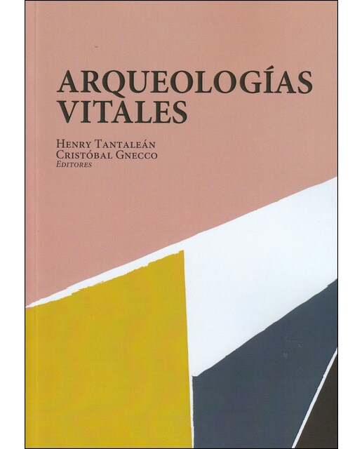 Imagen 0 de Arqueologías vitales