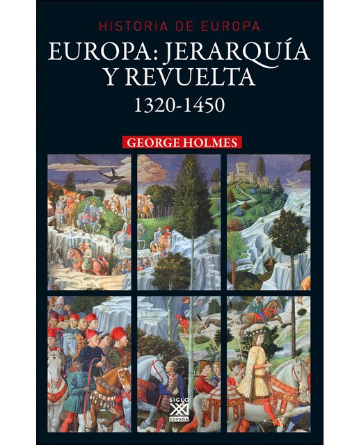 Europa: jerarquía y revuelta 1320-1450