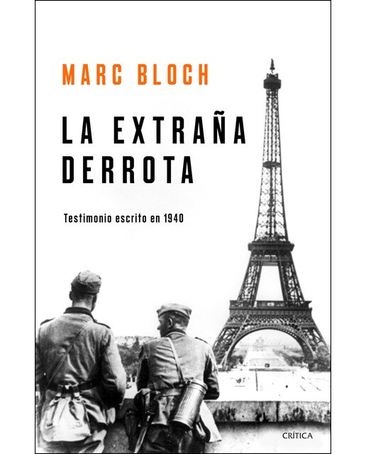 Imagen 0 de La extraña derrota: Testimonio escrito en 1940 (Tapa blanda con solapas)