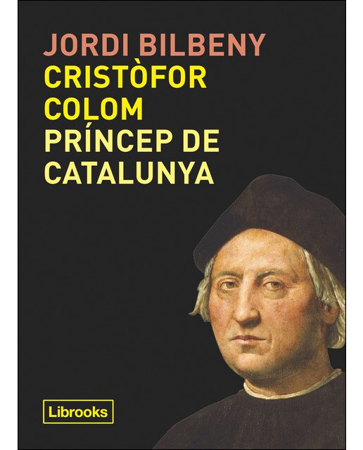 Cristòfor Colom, príncep de Catalunya