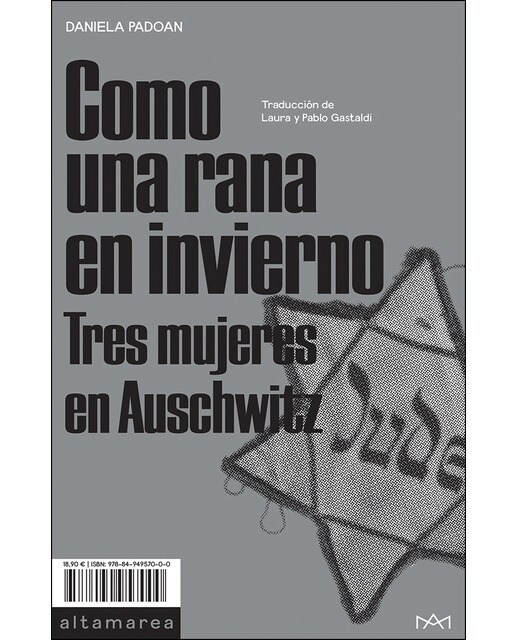 Imagem 0 de Como una rana en invierno: Tres mujeres en Auschwitz