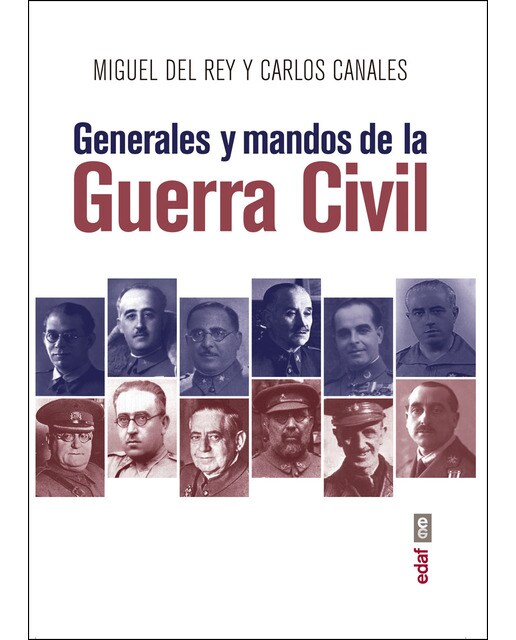Imagen 0 de Generales y mandos de la Guerra Civil  (Tapa blanda con solapas)
