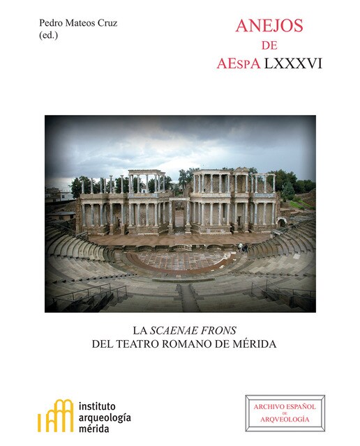 La scaenae frons del teatro romano de Mérida