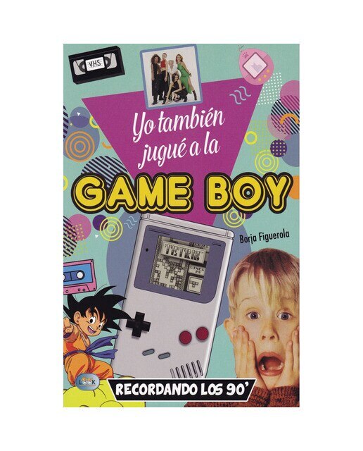 Imagen 0 de Yo también jugué a la game boy: Recordando los 90' (Tapa blanda)