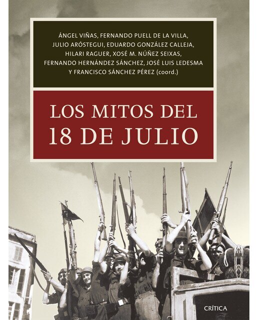 Imagen 0 de Los mitos del 18 de julio  (Tapa blanda con solapas)
