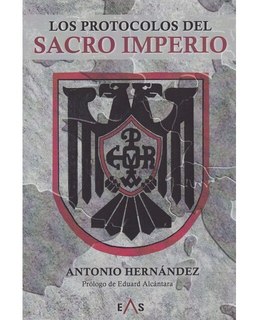 Imagen 1 de Los protocolos del sacro imperio (Tapa blanda)