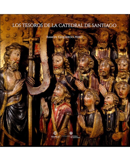 Los tesoros de la catedral de santiago