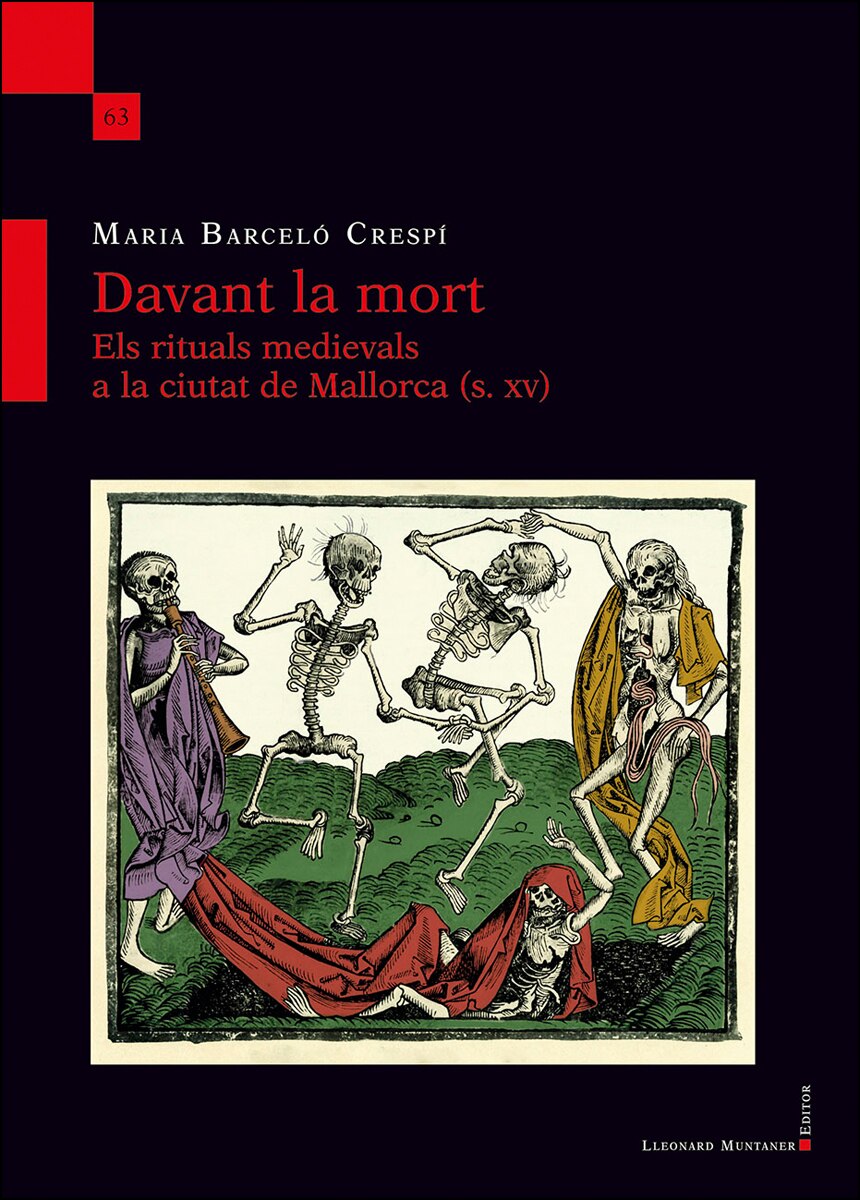 Davant la mort: Els rituals medievals a la ciutat de Mallorca (s. XV) 1