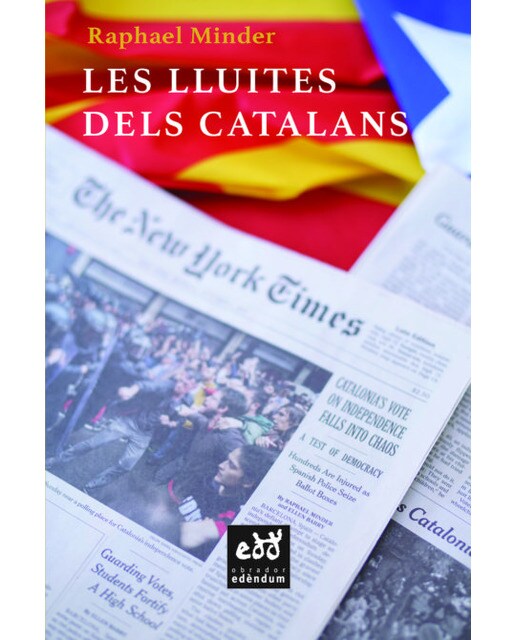 Les lluites del catalans: Cop d'ull crític d'un periodista de the new york times