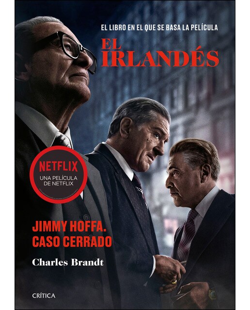 Imagen 0 de El irlandés: Jimmy Hoffa. Caso cerrado (Tapa blanda con solapas)