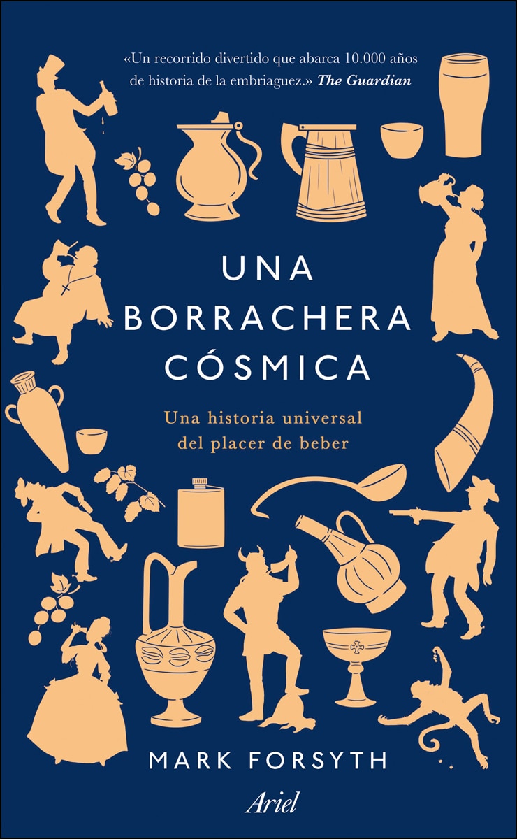 Una borrachera cósmica: Una historia universal del placer de beber (Capa mole com abas) 1