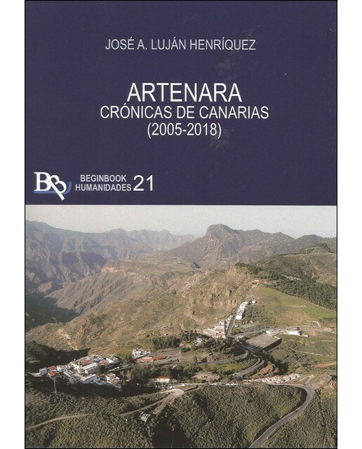Imagen 0 de Artenara. Crónicas de canarias (2005-2018) (Tapa blanda)